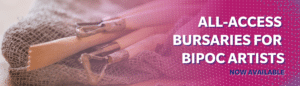A photograph of sculpting tools overlaid with a pink fade from the right and text that reads all-access bursaries for BIPOC artists now availble.