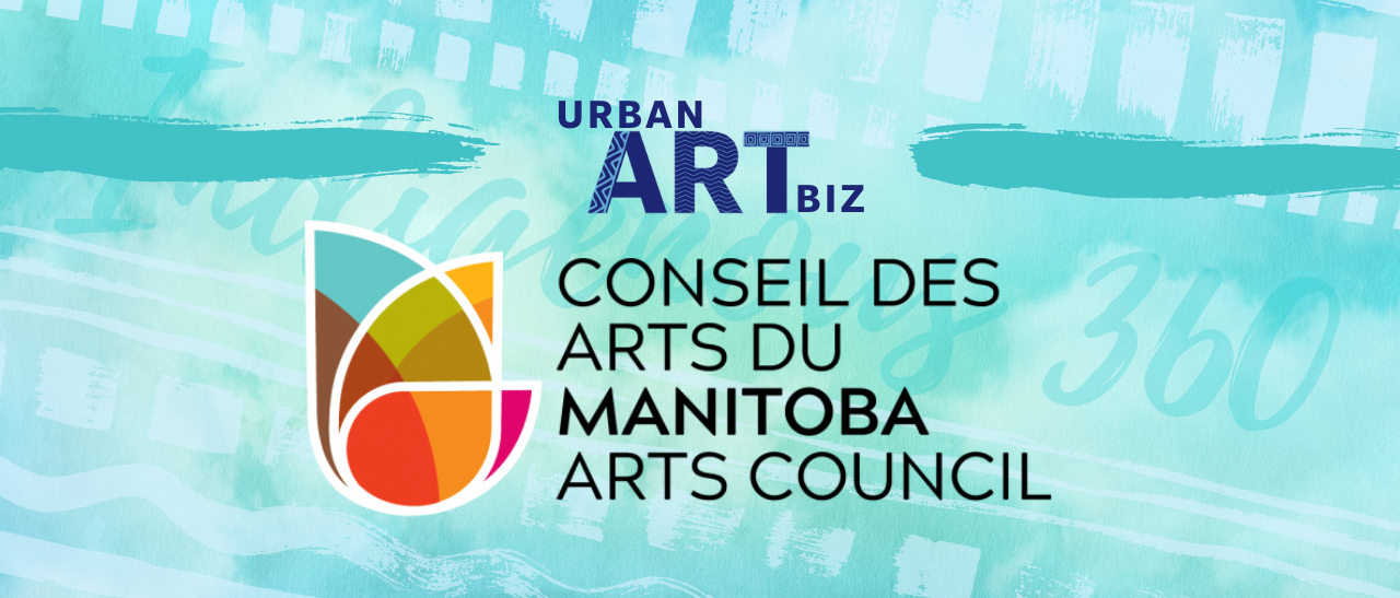 Layered graphic in blue with Manitoba Arts Council logo and title "Urban Art Biz"