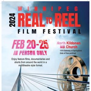 Winnipeg Real To Reel Film Festival - Creative Manitoba