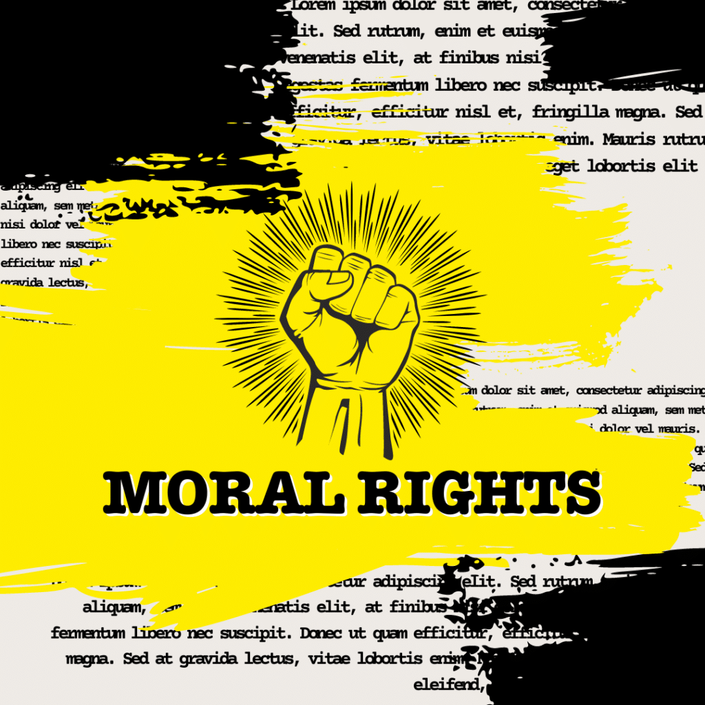 art of fist raised in the air, title "Moral Rights"