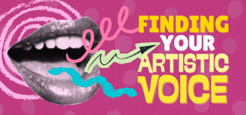 Pink graphic with open mouth with squiggly lines coming out of it. Headline reads Finding Your Artistic Voice.