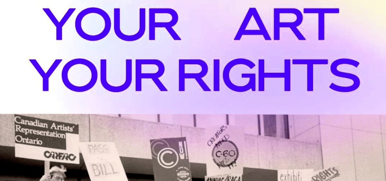 Purple gradient with text Your Art Your RIghts and old photo of protest signs against a building