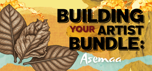 Collage of yellow textures with sketch of tobacco and the headline Building Your Artist Bundle: Asemaa