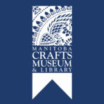 Manitoba Crafts Museum and Library