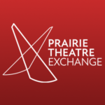 Prairie Theatre Exchange